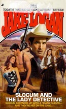 Slocum and the Lady Detective (Slocum #385) by Jake Logan / 2011 Western Paper.. - £0.88 GBP