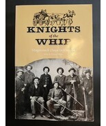Knights Of The Whip Stagecoach Days In Oregon By Gary &amp; Gloria Meier 198... - $35.49 CAD
