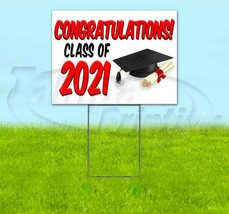 Congratulations Class Of 2021 18x24 Yard Sign With Stake Corrugated Bandit Grads - £22.79 GBP+