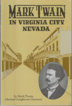 MARK TWAIN IN VIRGINIA CITY NEVADA (1985) Mark Twain - Nevada Publicatio... - €7,71 EUR