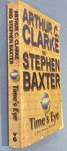 Time&#39;s Eye: A Time Odyssey Book One (GOLLANCZ) by Baxter, Stephen Paperback - £4.44 GBP