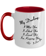 Darling Mugs. I Met You I Liked You I Loved You. Red-2T-Mug  - £14.34 GBP