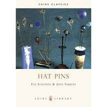 Hat Pins (Shire Album) Eckstein, Eve/ Firkins, June - $14.00