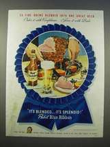 1946 Pabst Blue Ribbon Beer Ad - It&#39;s Blended Splendid - £14.49 GBP