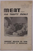 Meat for Thrifty Meals [Paperback] [Jan 01, 1942] Lucy M. Alexander; Fanny Walk - £3.78 GBP