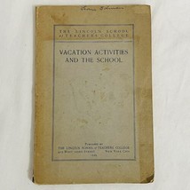 The Lincoln School Of Teachers College New York Vintage 1920&#39;s Instruction Book - £7.42 GBP