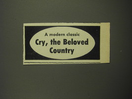 1949 Cry, The Beloved Country Book Advertisement - A Modern Classic - £15.01 GBP