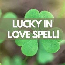 Lucky In Love Spell - Get The One You Like To Reciprocate Your Love Sweetening S - £5.47 GBP