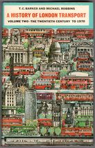 A History of London Transport, Vol. 2, The Twentieth Century to 1970 - £59.71 GBP