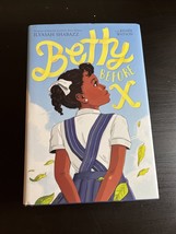 Betty Before X by Renée Watson and Ilyasah Shabazz (2018, Hardcover) - £31.61 GBP