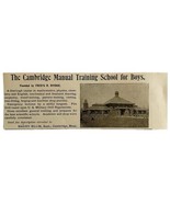 Cambridge Manual Training School 1894 Advertisement Victorian For Boys 1... - $27.56 CAD