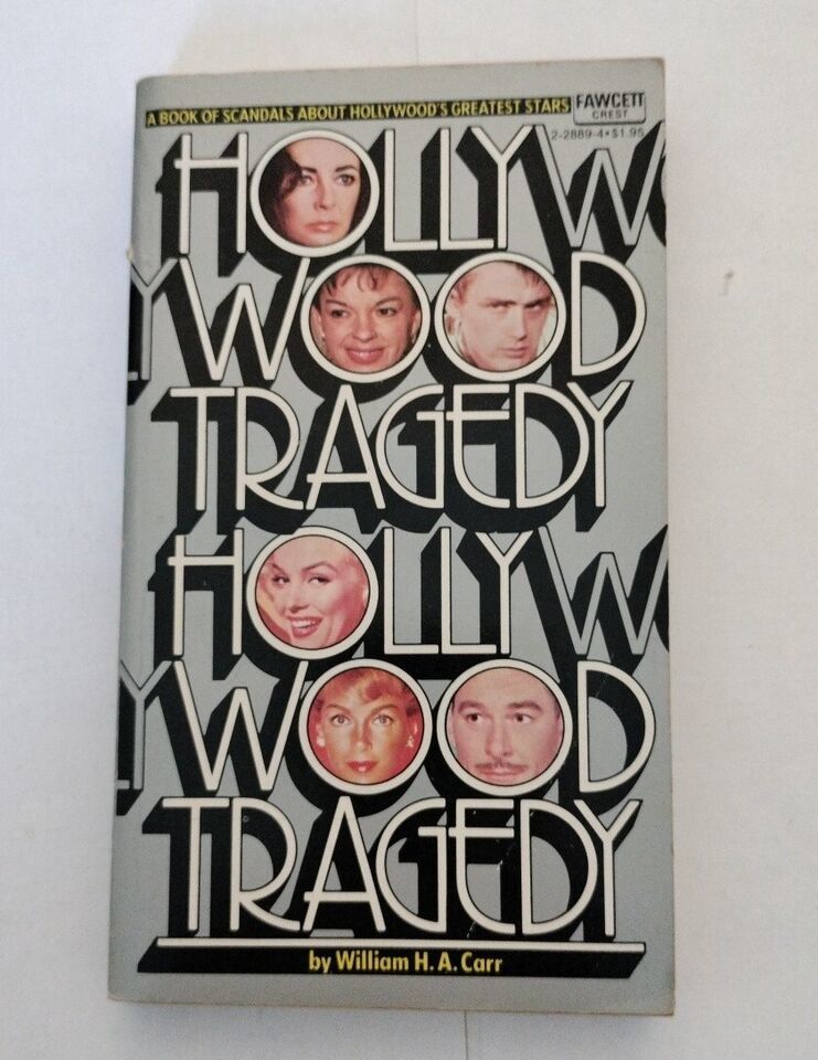 HOLLYWOOD TRAGEDY BY WILLIAM CARR FAWCETT  2-2889-4 1ST print 1976 illus... - $5.86