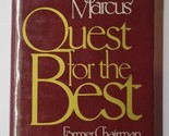 Quest For the Best Stanley Marcus 1986 Seventh Printing Hardcover - £10.27 GBP