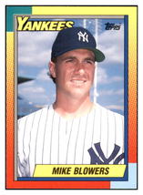 1990 Topps Traded Mike
  Blowers   RC New York Yankees Baseball
  Card VFBMD - £1.17 GBP