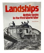 Landships British Tanks in the First World War David Fletcher Paperback - $610.79 MXN