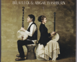 Bela Fleck and Abigail Washburn (CD, 2014) - $5.00