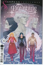 Dreaming Waking Hours #12 (Of 12) (Dc 2021) &quot;New Unread&quot; - £3.68 GBP