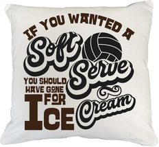 If You Wanted A Soft Serve, You Should Have Gone For Ice Cream. Funny Volleyball - £19.78 GBP+