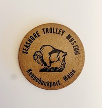 Vintage 1960s Seashore Trolley Railroad Wooden Nickel Kennebunkport - $35.74