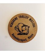 Vintage 1960s Seashore Trolley Railroad Wooden Nickel Kennebunkport - $35.74