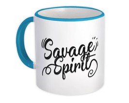 Savage Spirit Sign : Gift Mug Wild Soul Strong Free Adventurous Wall Dec... - £12.70 GBP