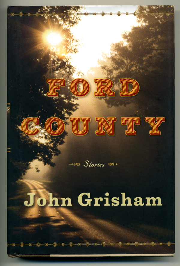 Primary image for "FORD COUNTY" by John Grisham ©2009 First Edition w/full number line