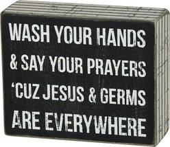 Primitives By Kathy Box Sign Jesus &amp; Germs Pinstripe Trimmed 4 inch by 5... - $12.86