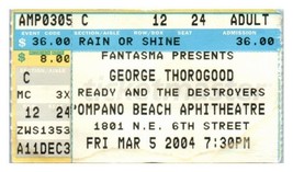 George Thorogood Concerto Ticket Stub Marzo 5 2004 Pompano Spiaggia Florida - $39.58