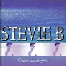 Stevie B Dream About You Japan Cd 1995 15 Trks Funky Melody If You Still Love Me - £18.19 GBP