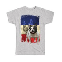 French Bulldog France Flag : Gift T-Shirt Dog Pet Francaise - £14.15 GBP