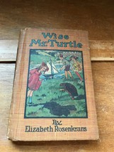Vintage Hardcover Book - WISE MR. TURTLE by Elizabeth Rosenkrans Whitman Publish - £9.52 GBP