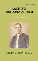 Archivo Portuguez-Oriental Volume FASCICULO 4 [Hardcover] - £39.75 GBP