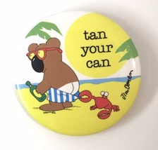 Vintage Jim Benton Tan Your Can Button Pin Koala Bear &amp; Crab Beach 1.75&quot; 1986 - £14.93 GBP