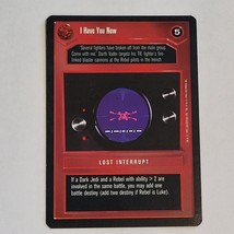 SWCCG: I Have You Now Premiere DS Black Border Star Wars CCG Decipher - £1.00 GBP