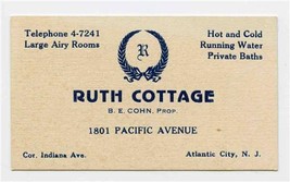 Ruth Cottage Business Card Pacific Ave Atlantic City New Jersey B E Cohn... - £9.34 GBP