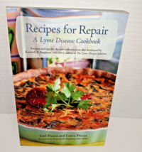 Recipes for Repair: A Lyme Disease Cookbook - Paperback w/Corrections In... - $7.66