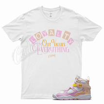 White LOYALTY T Shirt for Air J1 8 GS Arctic Punch Pink 3 Ice Cream 12 1 - £20.31 GBP+