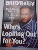 Who’s Looking Out for You? Bill O’Reilly Hardcover 2003 - $4.09 CAD