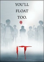 Stephen King&#39;s It The 2017 Movie You&#39;ll Float Too Refrigerator Magnet NEW UNUSED - £3.20 GBP