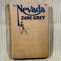 1928 First Edition Nevada A Romance Of The West By Zane Grey - £11.64 GBP