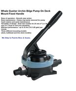 Whale Gusher Urchin Bilge Pump On Deck Mount Fixed Handle BP9005 - $117.41 CAD