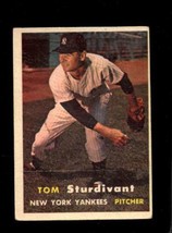 1957 TOPPS #34 TOM STURDIVANT VG (RC) YANKEES *NY7077 - $5.64