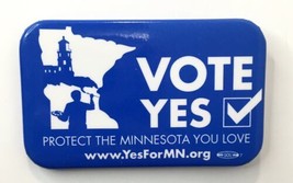 Vote Yes Protect the Minnesota You Love Vintage Button Pin MN Blue Pinback - £6.28 GBP