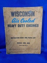 Wisconsin Air Cooled Heavy Duty Engine Model ABN &amp; AKN Instruction Book ... - £18.02 GBP