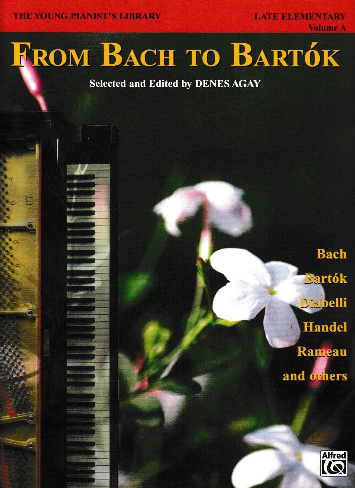 From Bach to Bartok, Late Elementary Volume A, Selected and Edited by De... - $6.60