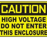 Caution High Voltage Do Not Enter Sticker Safety Decal Sign D710 - £1.56 GBP+