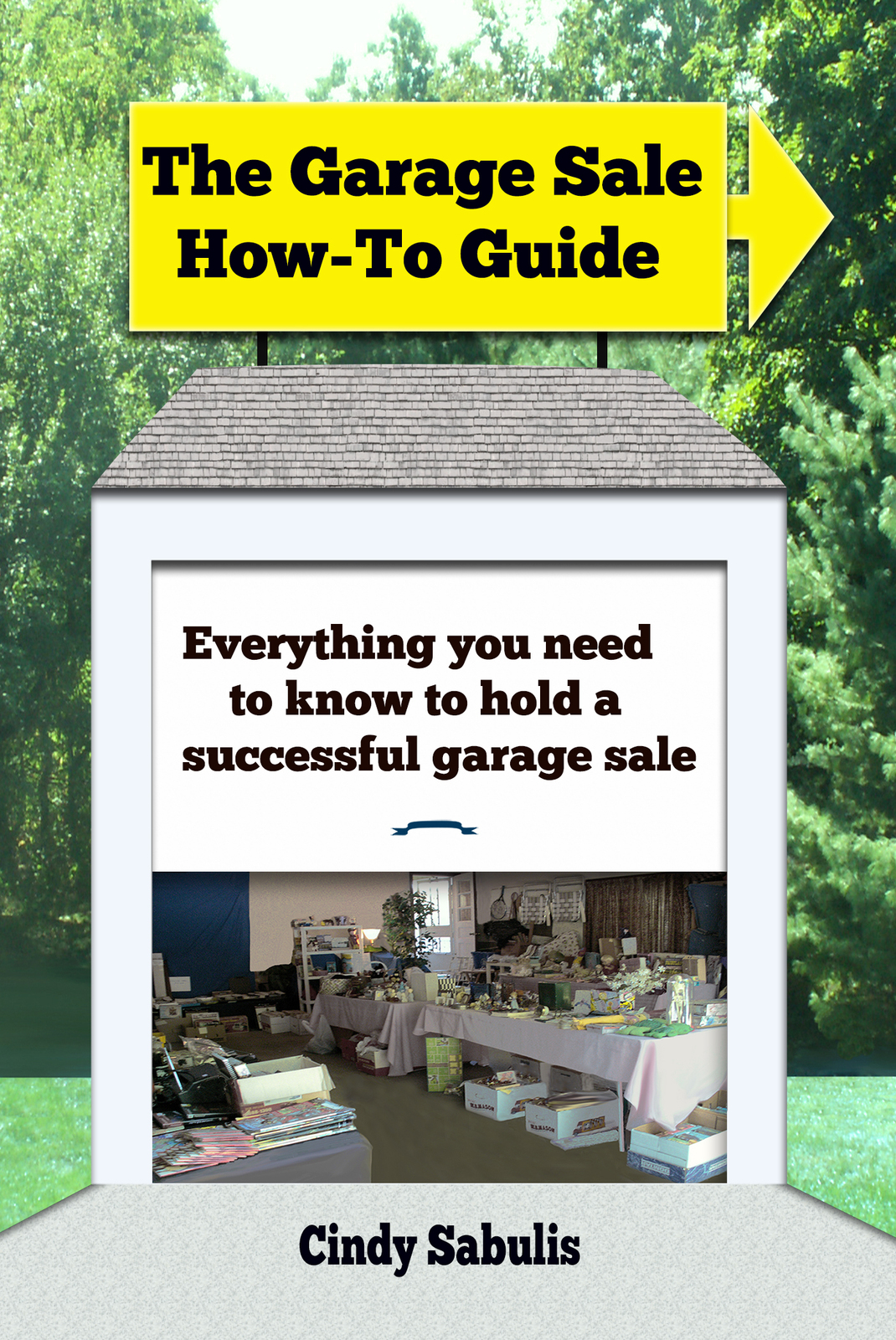 Primary image for The Garage Sale How-To Guide Book Tips Tricks Make Money at Home Yard Moving Tag