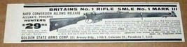 1957 Print Ad SMLE No. 1 Mark III British Bolt Action Rifles Golden State Arms  - £6.36 GBP