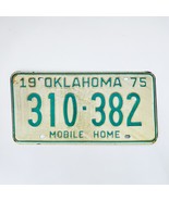1975 United States Oklahoma Base Mobile Home License Plate 310-382 - $20.31 CAD
