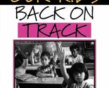 Getting Our Kids Back on Track: Educating Children for the Future [Hardc... - £2.37 GBP
